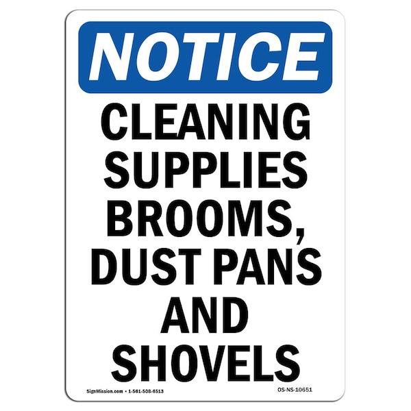 Safety Sign, OSHA Notice, 5" Height, Cleaning Supplies Brooms Dust Sign, Portrait, 10PK